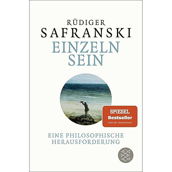 Einzeln sein, Rüdiger Safranski