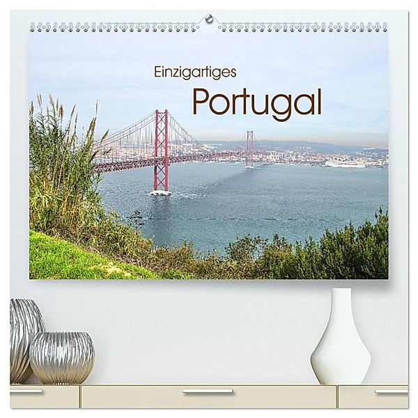 Einzigartiges Portugal (hochwertiger Premium Wandkalender 2025 DIN A2 quer), Kunstdruck in Hochglanz, Calvendo, Jakob Otto