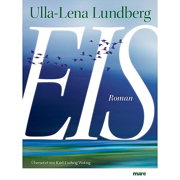 Eis, Ulla-Lena Lundberg