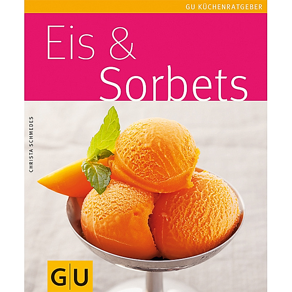Eis & Sorbets, Christa Schmedes
