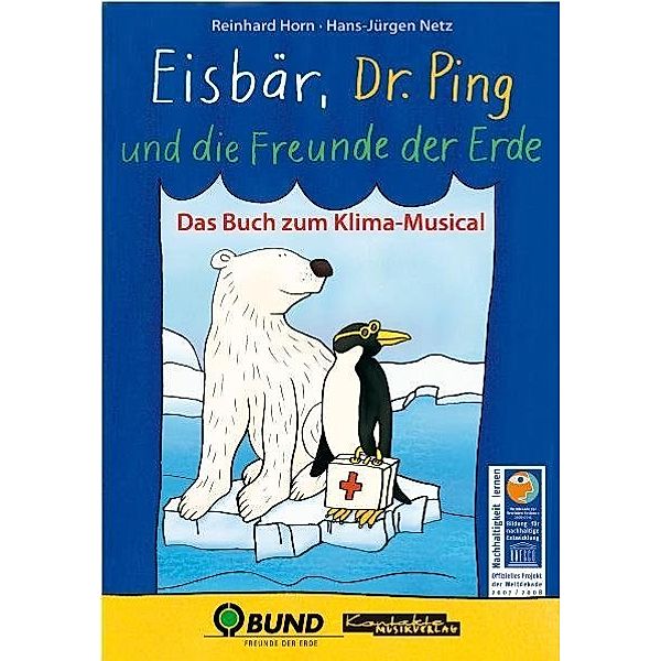 Eisbär, Dr. Ping und die Freunde der Erde, Reinhard Horn, Hans-Jürgen Netz