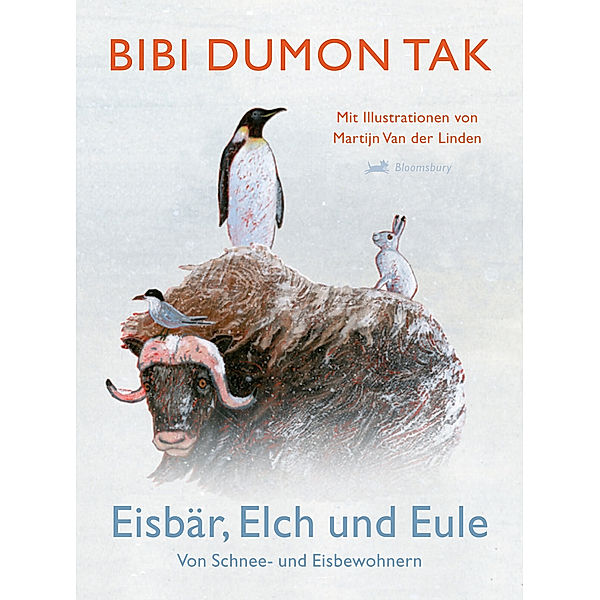 Eisbär, Elch und Eule, Bibi Dumon Tak