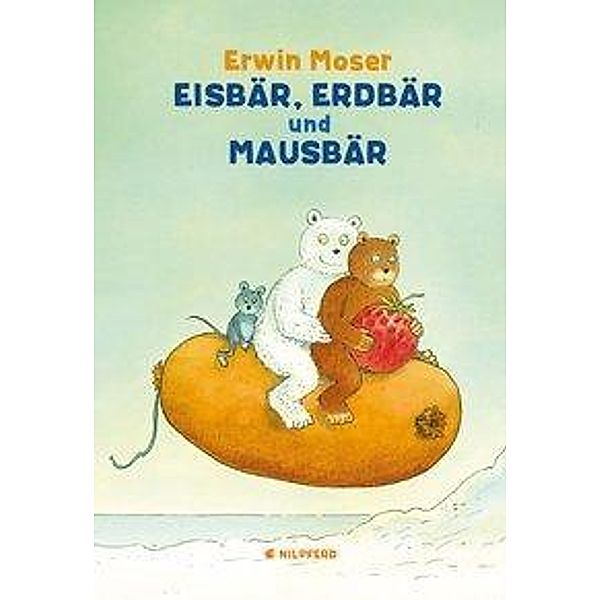 Eisbär, Erdbär und Mausbär, Erwin Moser