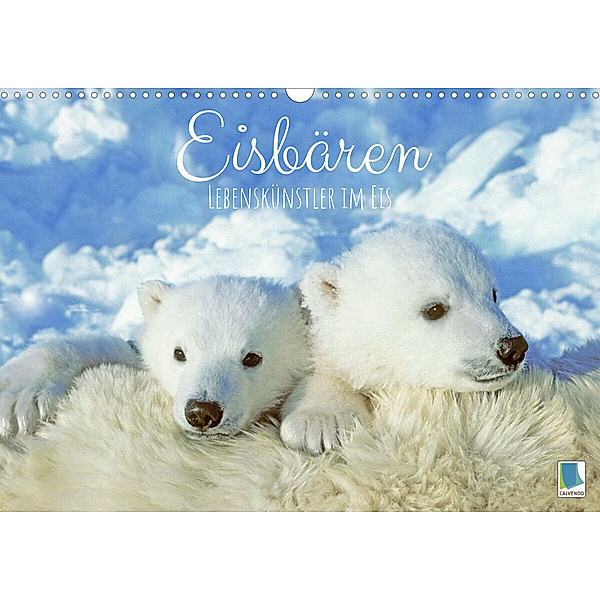 Eisbären: Lebenskünstler im Eis (Wandkalender 2023 DIN A3 quer), Calvendo