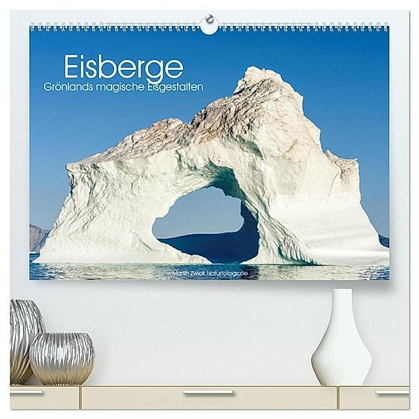 Eisberge - Grönlands magische Eisgestalten (hochwertiger Premium Wandkalender 2024 DIN A2 quer), Kunstdruck in Hochglanz, Martin Zwick