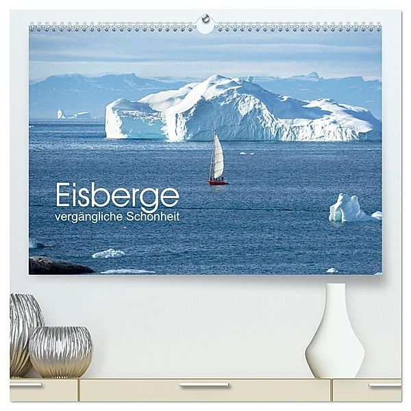 Eisberge - vergängliche Schönheit (hochwertiger Premium Wandkalender 2024 DIN A2 quer), Kunstdruck in Hochglanz, Christiane calmbacher