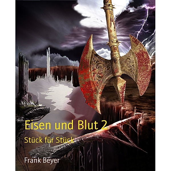 Eisen und Blut 2, Frank Beyer