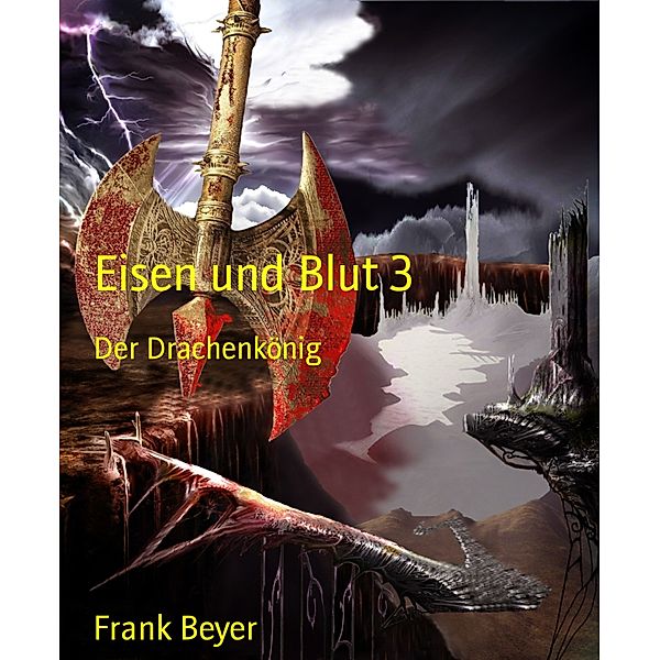 Eisen und Blut 3, Frank Beyer