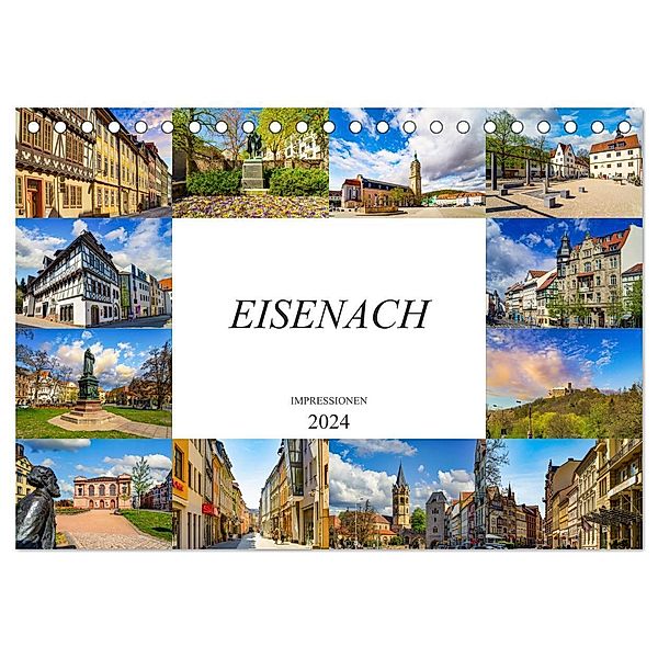 Eisenach Impressionen (Tischkalender 2024 DIN A5 quer), CALVENDO Monatskalender, Dirk Meutzner