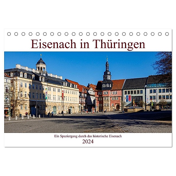 Eisenach in Thüringen (Tischkalender 2024 DIN A5 quer), CALVENDO Monatskalender, Roland Brack