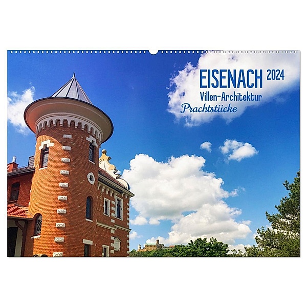 Eisenach Villen-Architektur Prachtstücke (Wandkalender 2024 DIN A2 quer), CALVENDO Monatskalender, Gaby Wojciech