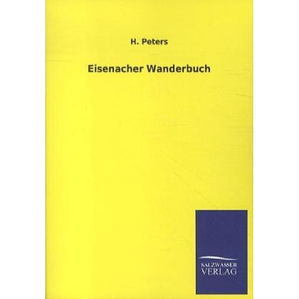 Eisenacher Wanderbuch, H. Peters