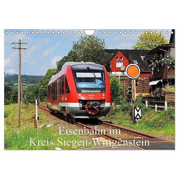 Eisenbahn im Kreis Siegen-Wittgenstein (Wandkalender 2024 DIN A4 quer), CALVENDO Monatskalender, Schneider Foto / Alexander Schneider