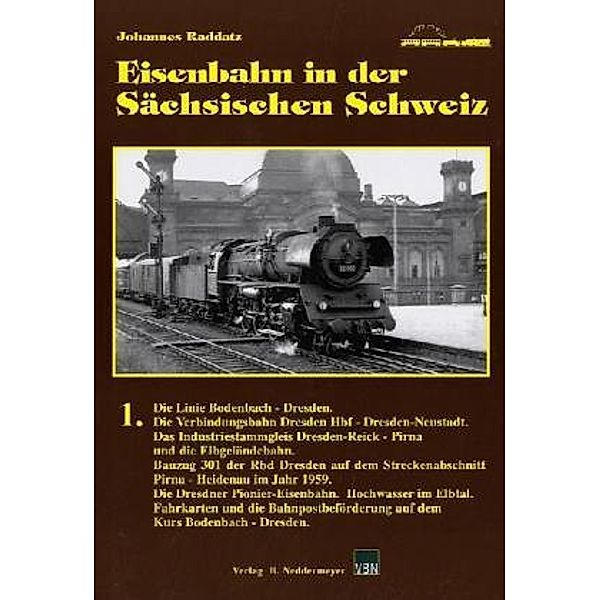 Eisenbahn in der Sächsischen Schweiz, Joachim Raddatz