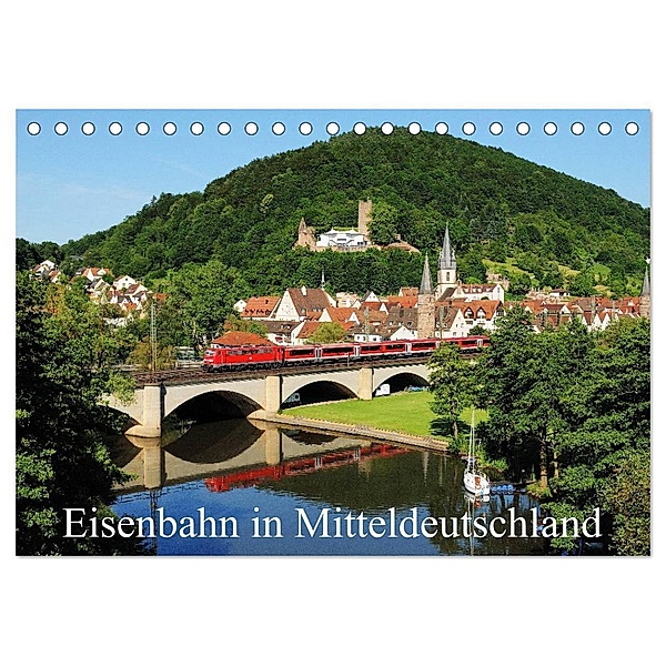Eisenbahn in Mitteldeutschland (Tischkalender 2024 DIN A5 quer), CALVENDO Monatskalender, Schneider Foto / Alexander Schneider