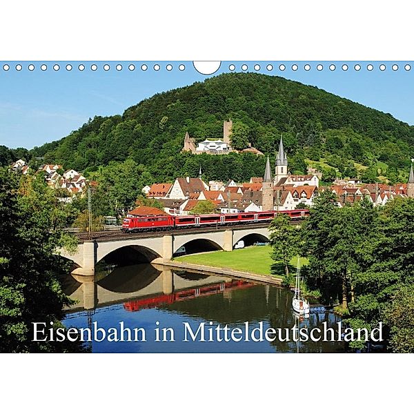 Eisenbahn in Mitteldeutschland (Wandkalender 2020 DIN A4 quer), Alexander Schneider