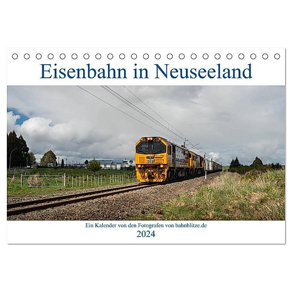 Eisenbahn in Neuseeland (Tischkalender 2024 DIN A5 quer), CALVENDO Monatskalender, Bahnblitze.de