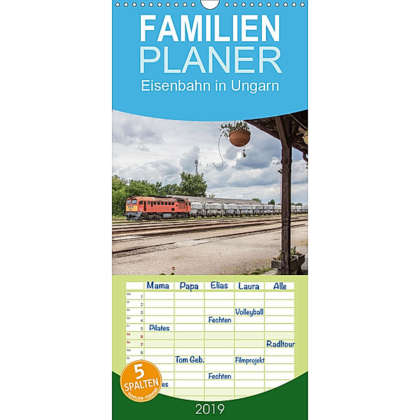 Eisenbahn in Ungarn - Familienplaner hoch (Wandkalender 2019 , 21 cm x 45 cm, hoch), Thomas Becker