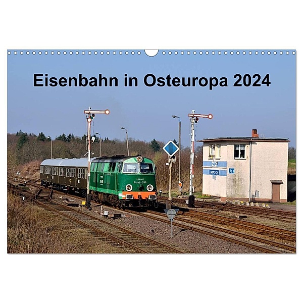 Eisenbahn Kalender 2024 - Oberlausitz und Nachbarländer (Wandkalender 2024 DIN A3 quer), CALVENDO Monatskalender, Robert Heinzke