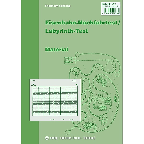 Eisenbahn-Nachfahrtest/Labyrinth-Test, Friedhelm Schilling