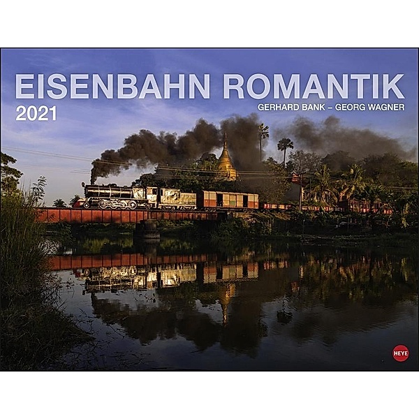 Eisenbahn Romantik 2020, Gerhard Bank, Georg Wagner