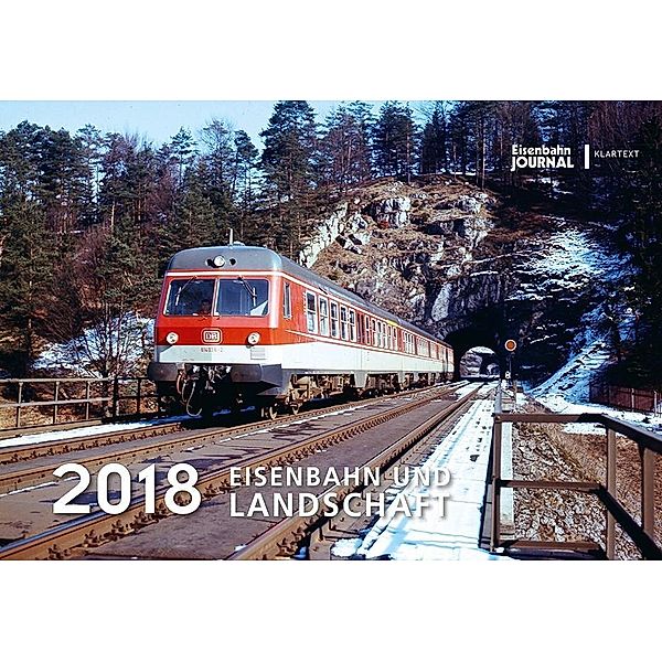 Eisenbahn und Landschaft 2018