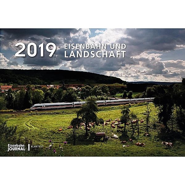 Eisenbahn und Landschaft 2019