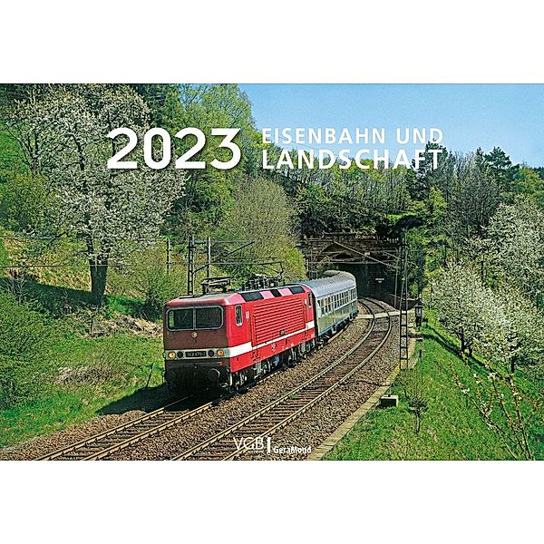 Eisenbahn und Landschaft 2023