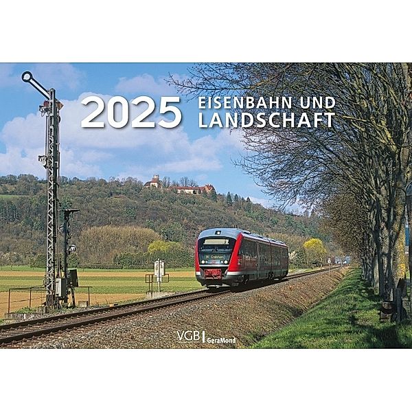 Eisenbahn und Landschaft 2025