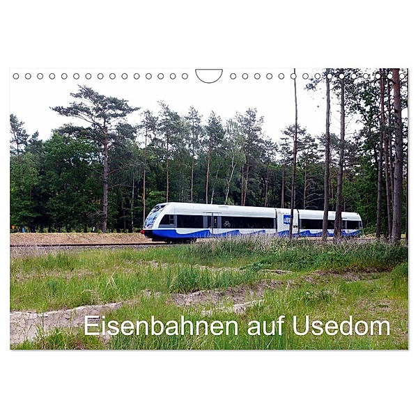 Eisenbahnen auf Usedom (Wandkalender 2024 DIN A4 quer), CALVENDO Monatskalender, Wolfgang Gerstner