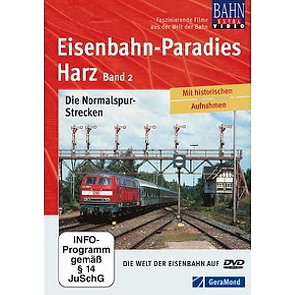 Eisenbahnparadies Harz - Die Normalspur-Strecken (Band 2), Claus-michael Peters