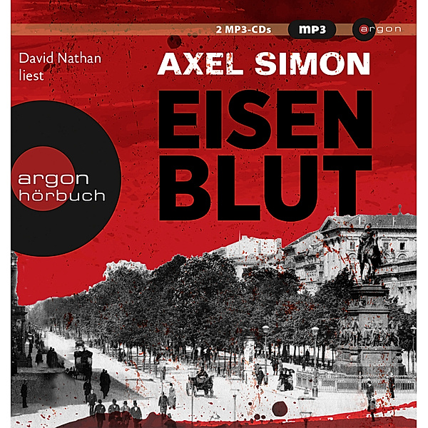 Eisenblut,2 Audio-CD, 2 MP3, Axel Simon