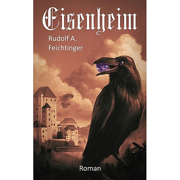 Eisenheim, Rudolf A. Feichtinger