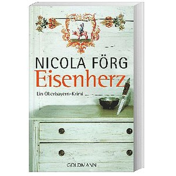 Eisenherz / Kommissar Weinzierl Bd.5, Nicola Förg