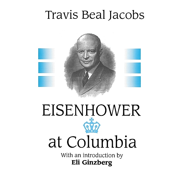 Eisenhower at Columbia, Travis Jacobs
