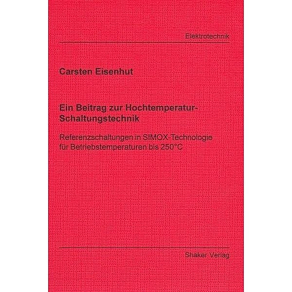 Eisenhut, C: Beitrag zur Hochtemperatur-Schaltungstechnik, Carsten Eisenhut