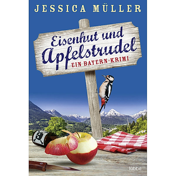 Eisenhut und Apfelstrudel / Hauptkommissar Hirschberg Bd.1, Jessica Müller