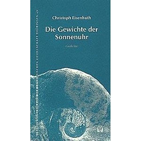 Eisenhuth: Gewicht/Sonnuhr, Christoph Eisenhuth