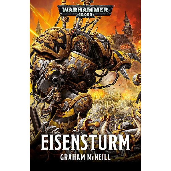 Eisensturm / Warhammer 40,000, Graham McNeill