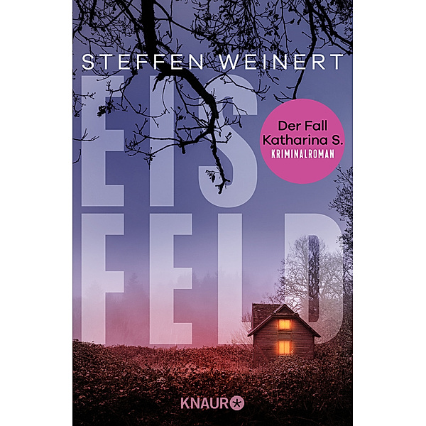 Eisfeld - Der Fall Katharina S., Steffen Weinert