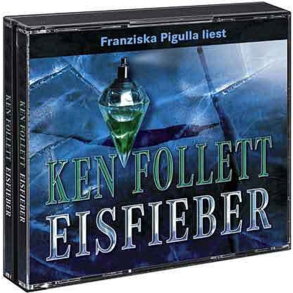 Eisfieber, 6 Audio-CDs, Ken Follett