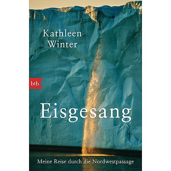 Eisgesang, Kathleen Winter