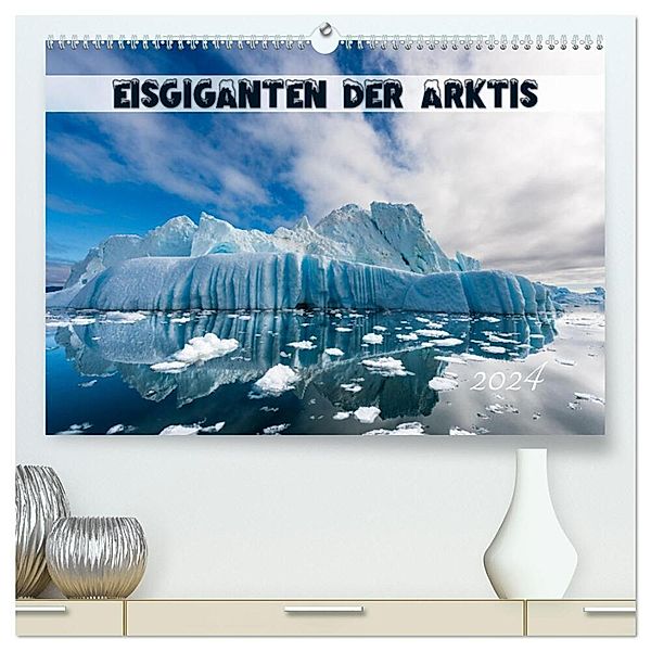 Eisgiganten der Arktis (hochwertiger Premium Wandkalender 2024 DIN A2 quer), Kunstdruck in Hochglanz, Olaf Rehmert