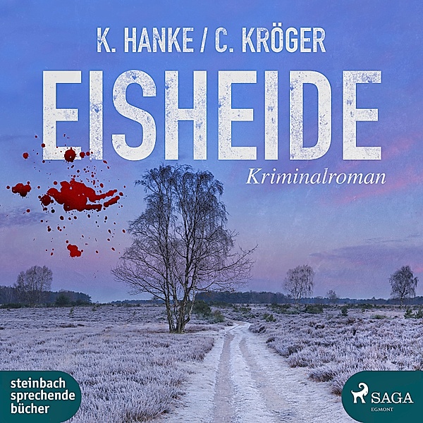 Eisheide, 2 Audio-CD, 2 MP3, Claudia Kröger, Kathrin Hanke