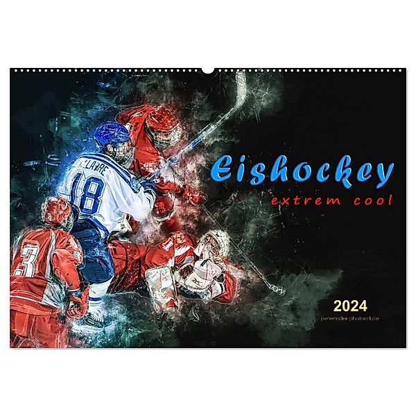 Eishockey - extrem cool (Wandkalender 2024 DIN A2 quer), CALVENDO Monatskalender, Peter Roder