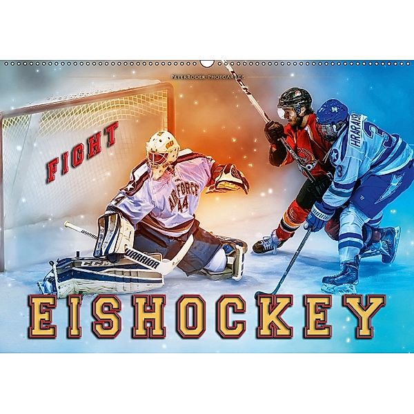 Eishockey - Fight (Wandkalender 2018 DIN A2 quer), Peter Roder