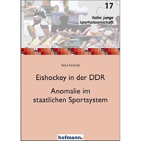 Eishockey in der DDR - Anomalie im staatlichen Sportsystem, René Feldvoß