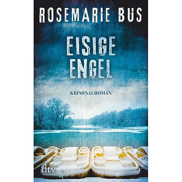 Eisige Engel, Rosemarie Bus