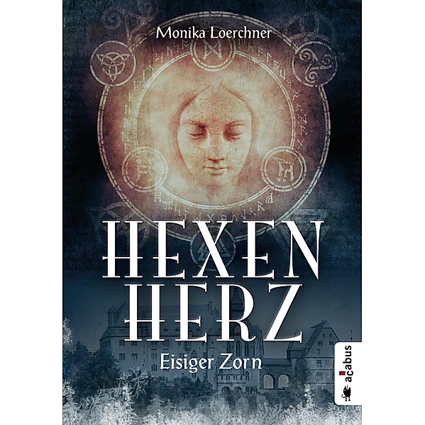 Eisiger Zorn / Hexenherz Bd.1, Monika Loerchner