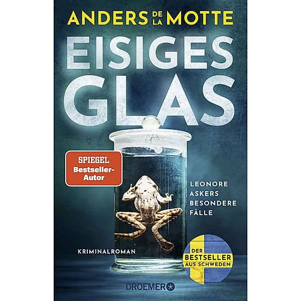 Eisiges Glas / Leo Asker Bd.2, Anders de la Motte